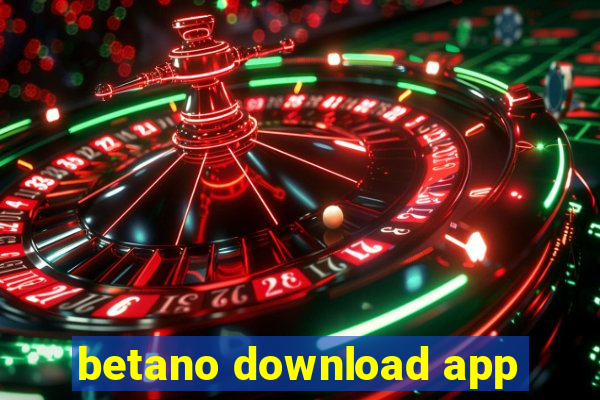 betano download app